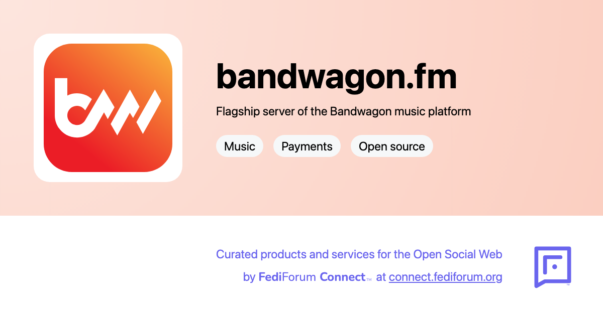 FediForum Connect | bandwagon.fm: Flagship server of the Bandwagon music platform