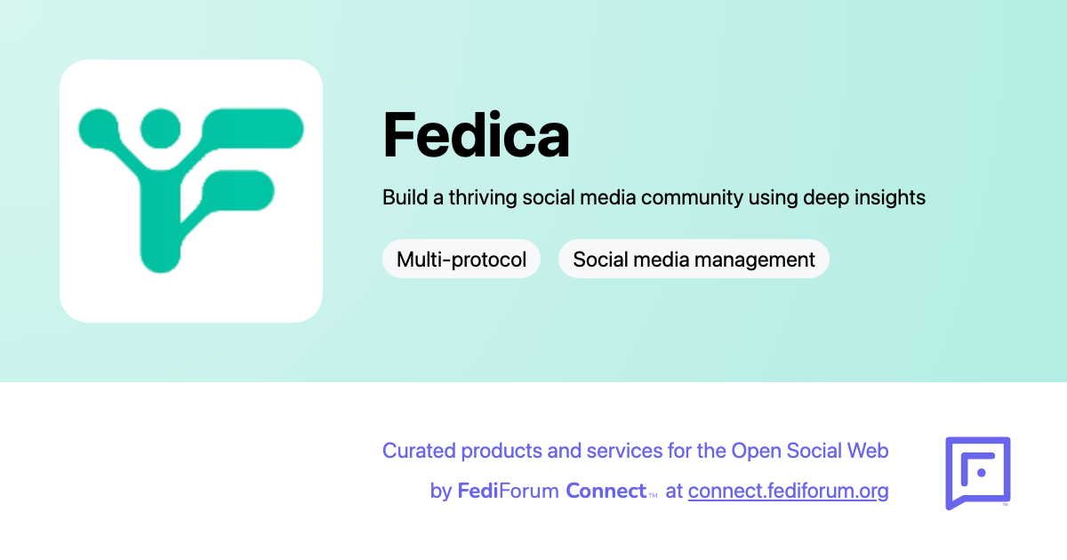 FediForum Connect | Fedica: Build a thriving social media community using deep insights